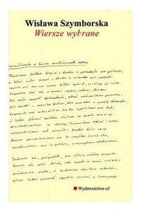 wiersz Wisławy Szymborskiej - rękopis